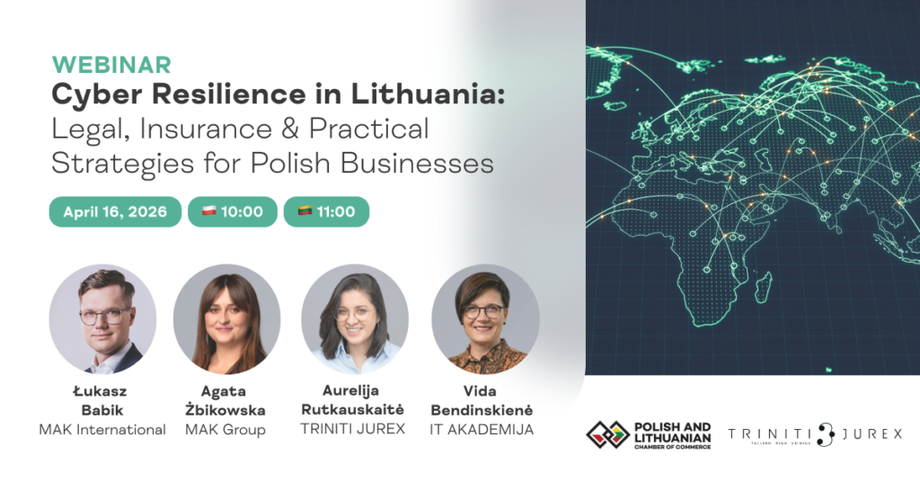 WEBINAR | Cyber Resilience in Lithuania: Legal, Insurance & Practical Strategies for  Polish Businesses